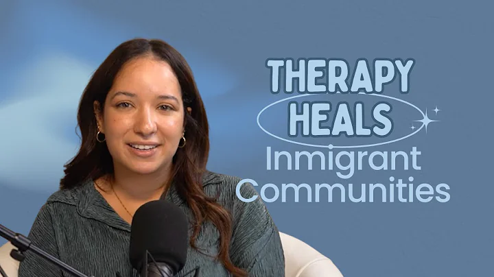 The Importance of Therapy in Immigrant Communities | Mental Health