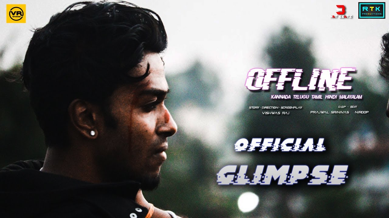 OFFLINE Official Glimpse | VR Studios | Revealing Vikram Chakravarthy