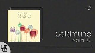 Adir L.C. - Goldmund