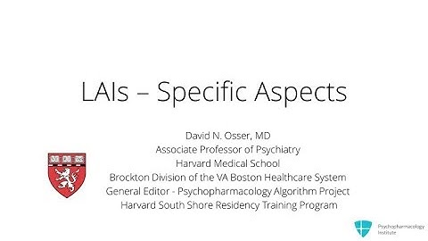 Long-Acting Injectable Antipsychotics