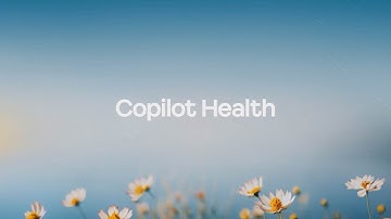 Copilot for health | Copilot Fall Update