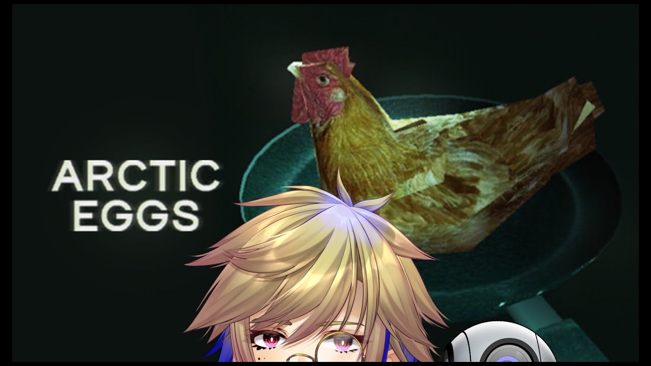 Let me cook... some damn good eggs【Arctic Eggs Part 1】