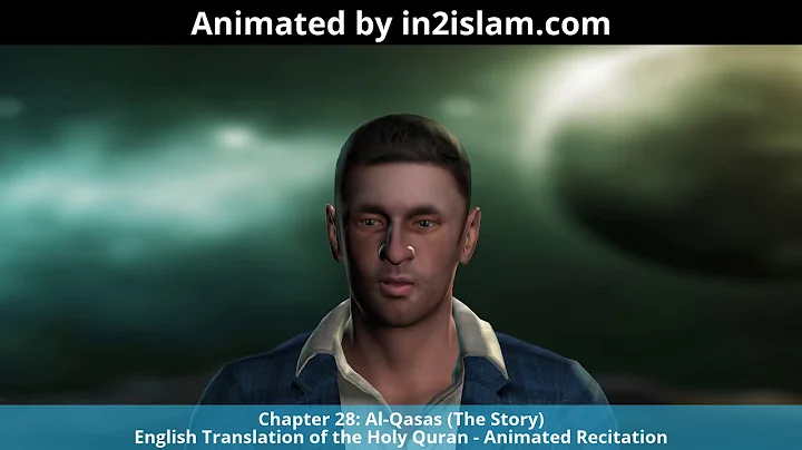 Chapter 28: Al-Qasas (The Story) - English Translation of the Holy Quran