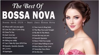 New Bossa Nova Songs Playlist 🍁 Best Of Bossa Nova Cool Music Relaxing 🌺 Bossa Nova Covers 2024