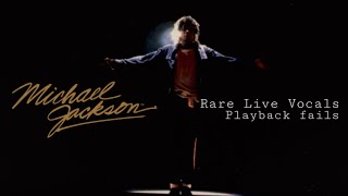 Michael Jackson - RARE Live Vocals ( Playback fails )1988-1993