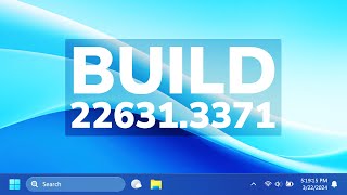 new windows 11 build 22631.3371 – moment 5 features, new features and fixes (release preview)
