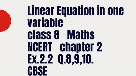 #PRstudyformaths,#Linearequationinonevariable,#class8_maths_cbse_Ex.2.2.Q.8,9,10.