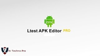 شرح تطبيق Apk Editor Pro للتعديل علي تطبيقات الاندرويد screenshot 5
