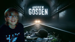 The Unsolved Disappearance of Andrew Gosden