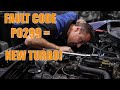 Fault Code P0299 = NEW TURBO!