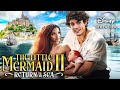 THE LITTLE MERMAID 2: Return To The Sea Teaser (2024) With Halle Bailey &amp; Jonah Hauer