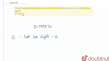 Using divisibility tests,determine which of the following numbers |Class 6 Math |Doubtnut