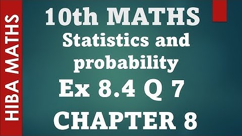 10th maths chapter 8 exercise 8.4 question 7 probability tn samacheer hiba maths