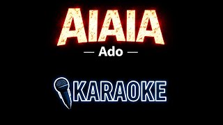 Download lagu AIAIA - Ado (Karaoke)