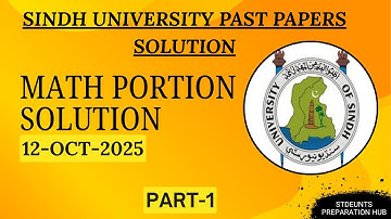 Sindh University Entry Test 2025 Math Solution | 12-Oct-25 Phase-1 | Solved Past Paper with Explain