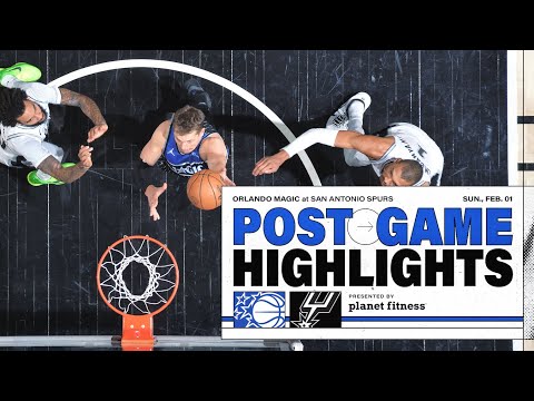 POSTGAME HIGHLIGHTS: ORLANDO MAGIC VS. SAN ANTONIO SPURS 2.01.26 PRESENTED BY PLANET FITNESS