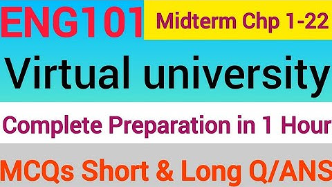 ENG101 Midterm 2024  Complete Preparation in 1 Hour | ENG101 Complete Midterm 1-22 Chp Preparation