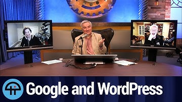 Google and WordPress Make News