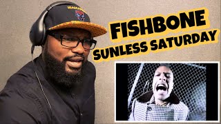 FISHBONE - SUNLESS SATURDAY | REACTION