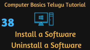 Install a Software & Uninstall a Software from Computer, Computer Basics Telugu Tutorial- 38