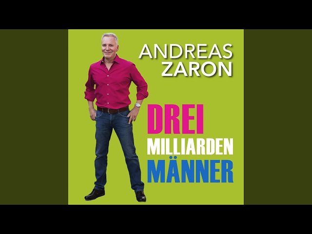 ANDREAS ZARON - DREI MILLIARDEN MAENNER