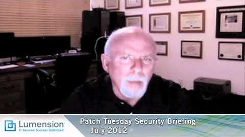 July 2012 Patch Tuesday Security Briefing