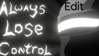 DHeusta - Always Lose Control (Edit)