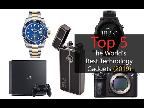 Top 5 The World’s Best Technology Gadgets (2019)