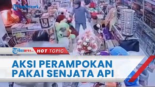 Pelaku Perampokan dengan Senjata Api di Toko Pakaian Ditangkap, Sempat Bawa Kabur Uang Rp 140 Juta