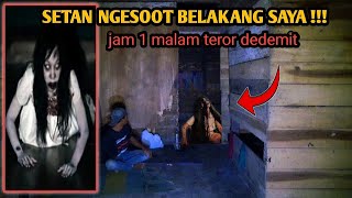 camping horor‼️TEROR -SETAN NGESOT BELAKANG SAYA-RUMAH ANGKER BERULAH KEMBALI