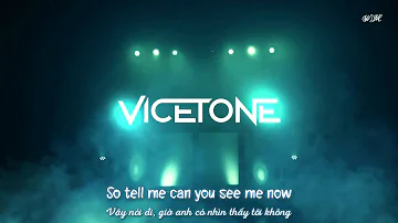 [Lyrics+Vietsub] Vicetone ft. Kat Nestel - Nothing Stopping Me