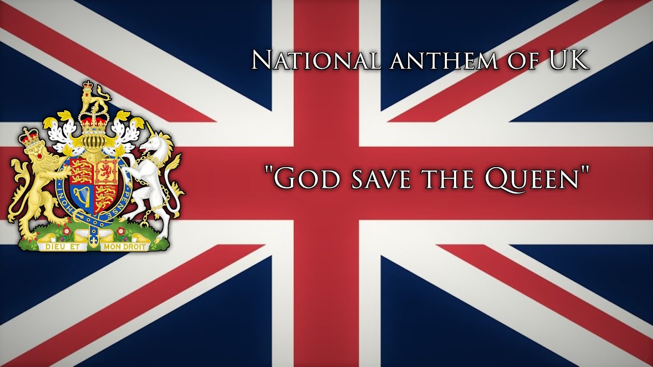 National Anthem of the United Kingdom - "God save the Queen" - YouTube
