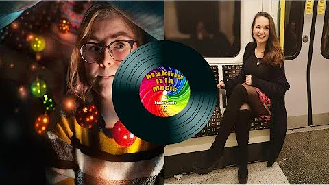 Making It In Music - Ep.14 - Laura Ryder