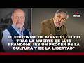 El editorial de Alfredo Leuco tras la muerte de Luis Brandoni