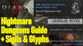 Diablo 4 nightmare dungeons guide, sigil crafting, glyphs leveling, sigil tiers