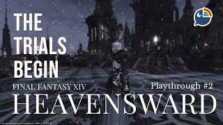 【Final Fantasy XIV】#2 Heavensward, The Trials Begin【 NIJISANJI | Derem Kado 】