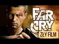Definicja szaleństwa - dlaczego film Far Cry jest taki ZŁY?