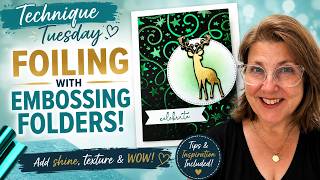 Foiling with Embossing Folders - What Worked... and What Didn't! Part 1