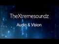 Thextremesoundz audio  vision intro