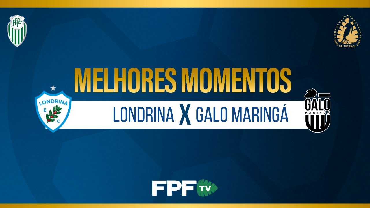 MELHORES MOMENTOS | LONDRINA 2X0 GALO MARINGÁ | PARANAENSE 2026 | RODADA 4