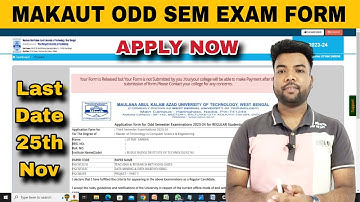 MAKAUT ODD Sem Examination Form Fill-Up Process | Last Date 25th November | Apply Now |