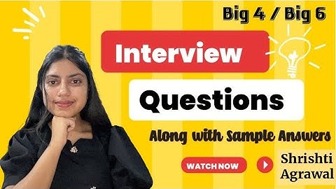Interview Questions for CA Articleship l Big 4