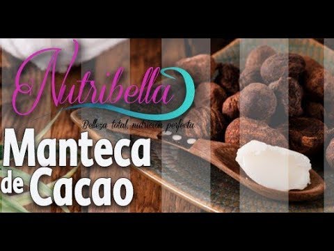 herbolaria la tapatia NUTRIBELLA - MANTECA DE CACAO con Karina Acosta