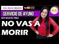 Pastora Kelys Orozco │► NO VAS A MORIR│#ALS_Ayunos