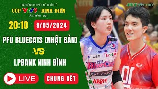 🔴 [TRỰC TIẾP] LPBank Ninh Bình VS PFU BLUECATS (Nhật Bản) | Cúp VTV9 - Bình Điền 2024 | JET STUDIO