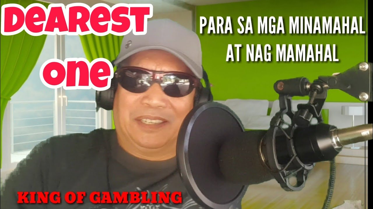 DEAREST ONE ( lord soriano ) cover by / king of gambling