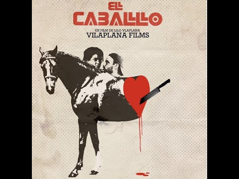 El Caballo. Trailer official  (subtitled)