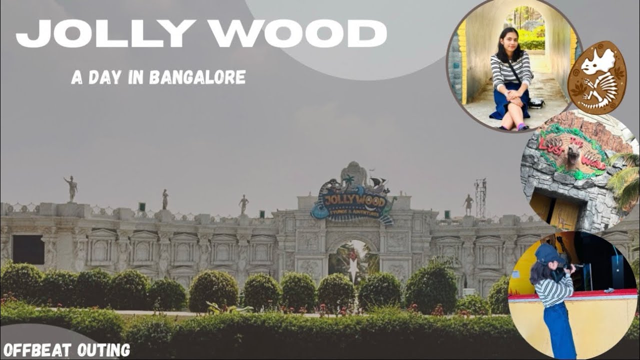 JOLLYWOOD theme park |Bangalore| Vlog |#travelvlog #bangalore #youtube #offbeatouting
