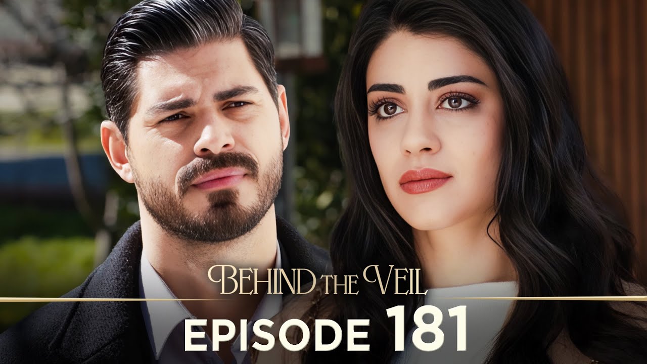 Gelin 181.Bölüm | Behind the Veil Episode 181