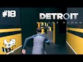 #18【Detroit: Become Human】待てコナー！屋上は何もないって！！！